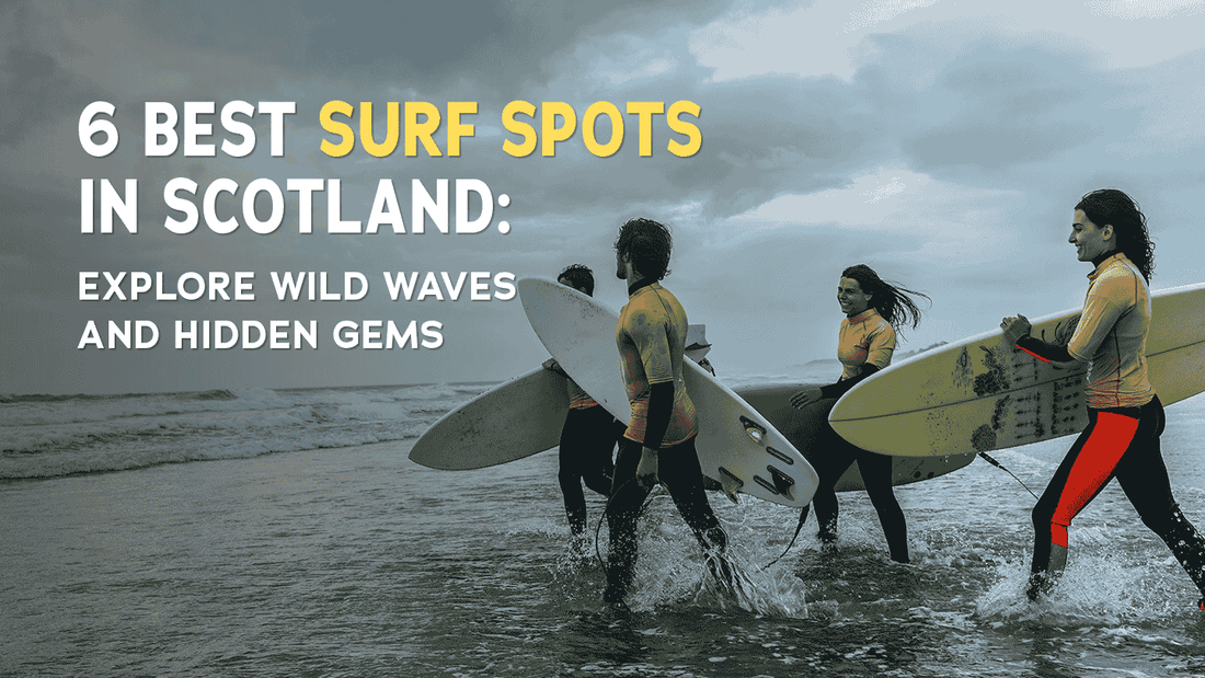 6 Best Surf Spots in Scotland